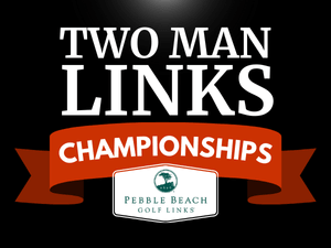 AmateurGolf.com 2026 Two Man Links and Father & Son at Pebble Beach presented by Cobra Puma Golf